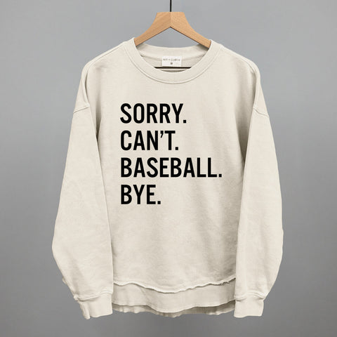 Sorry Can't Baseball Tee - Lightweight Sporty Tee | Relaxed Fit Sweatshirt