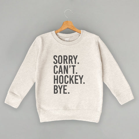 Sorry Can't Hockey Bye (Kids)