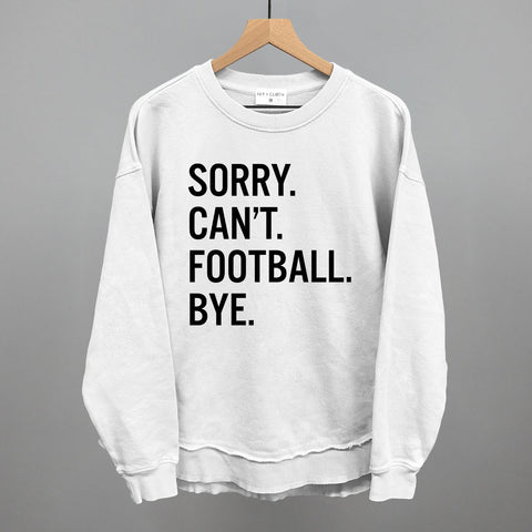 Sorry Can't Football Bye POD - Apparel Ivy + Cloth White S Oversized Terry Poncho