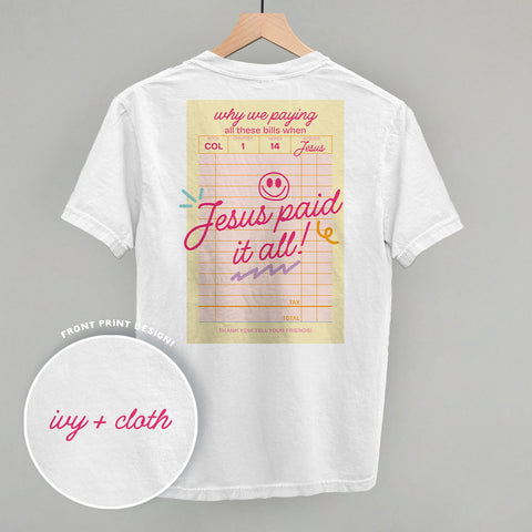 Jesus Paid It All (Back Print)