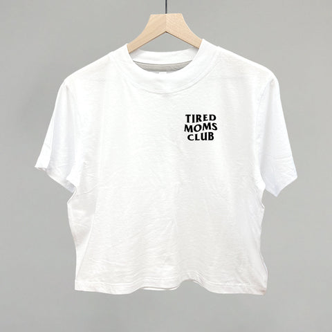 Tired Moms Club (Left Chest)