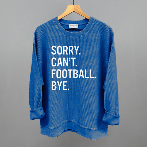 Sorry Can't Football Bye Shirt – Funny Football Apparel | Ivy + Cloth Sportswear