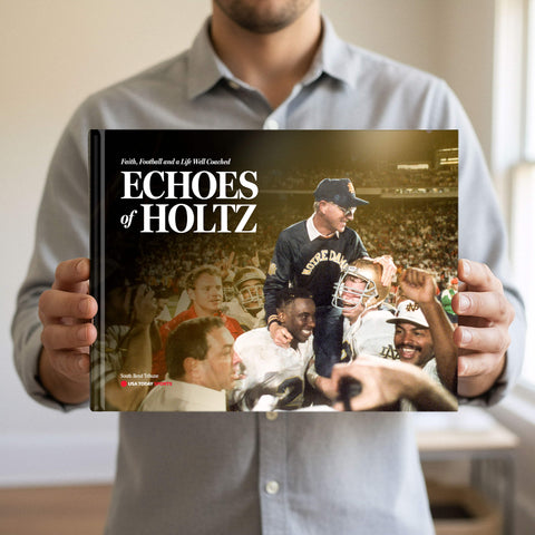 ECHOES OF HOLTZ: Faith, Football and a Life Well Coached - PREORDER ships 09/25/2026