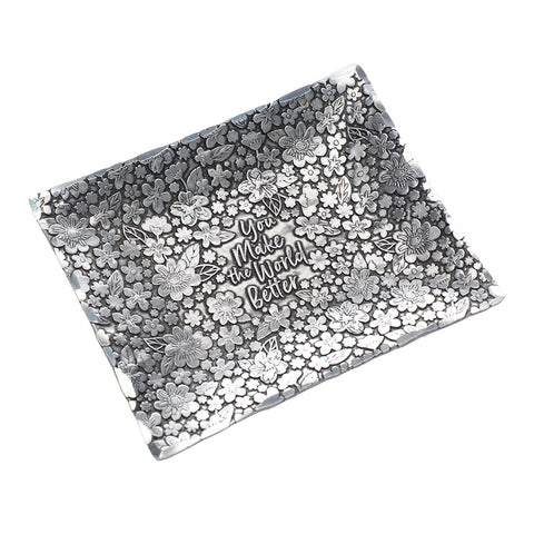You Make the World Better Accessory Tray