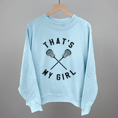 That's My Girl Lacrosse
