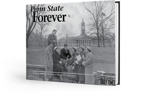 Penn State Forever: A Photographic History of the First 150 Years Book Pediment Publishing Pediment  