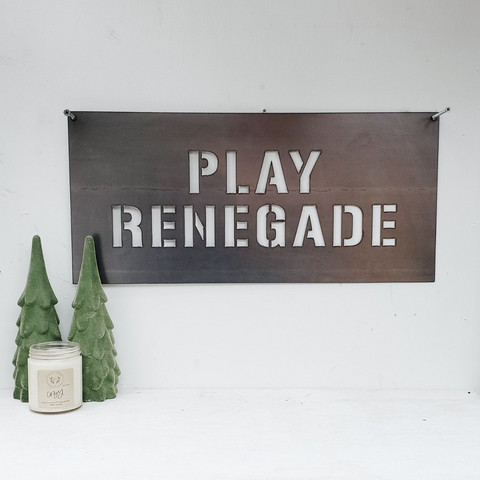 Steel 'Play Renegade' Pittsburgh, Wall Decor Steel Wall Art Keystone Steel Co.