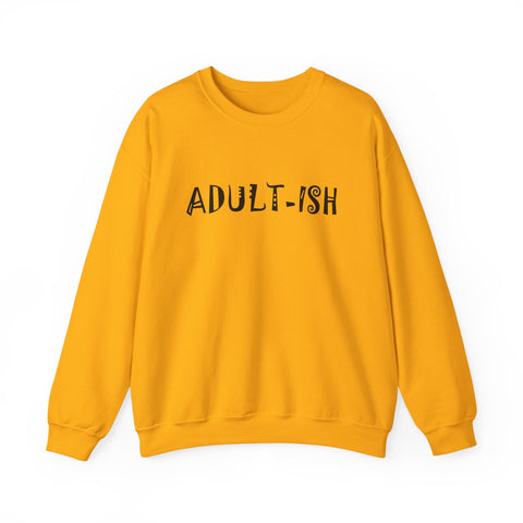 Adult-ish (Pittsburgh Sarcasm Series) - Heavy Blend™ Crewneck Sweatshirt Sweatshirt - YinzerShop