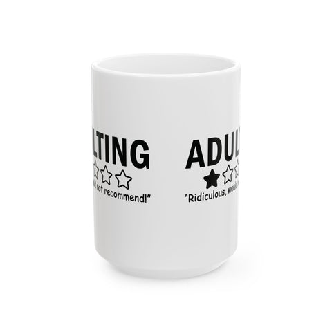 Adulting (Pittsburgh Sarcasm Series) - Coffee Mugs (11oz, 15oz) Mug - YinzerShop