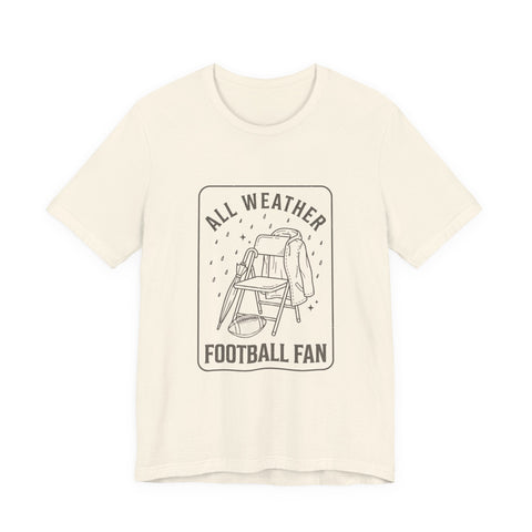 All Weather Football Fan Tee T-Shirt - YinzerShop
