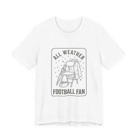 All Weather Football Fan Tee T-Shirt - YinzerShop