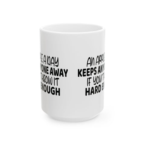 An Apple a Day (Pittsburgh Sarcasm Series) - Coffee Mugs (11oz, 15oz) Mug - YinzerShop