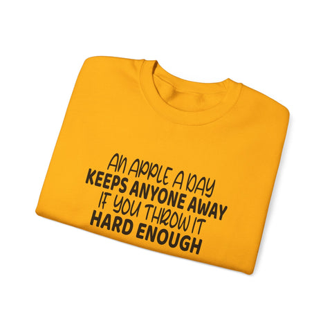 An Apple a Day (Pittsburgh Sarcasm Series) - Heavy Blend™ Crewneck Sweatshirt Sweatshirt - YinzerShop