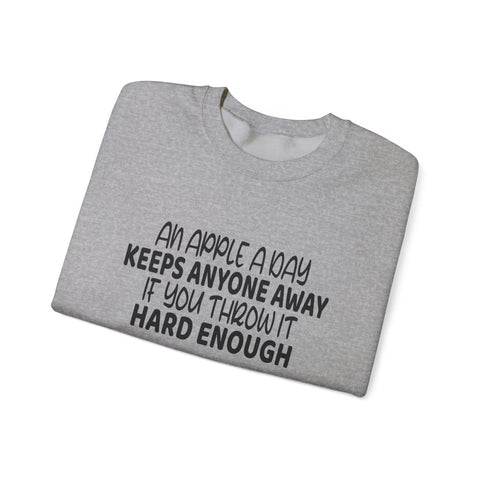 An Apple a Day (Pittsburgh Sarcasm Series) - Heavy Blend™ Crewneck Sweatshirt Sweatshirt - YinzerShop