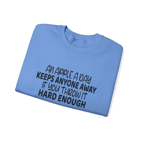 An Apple a Day (Pittsburgh Sarcasm Series) - Heavy Blend™ Crewneck Sweatshirt Sweatshirt - YinzerShop