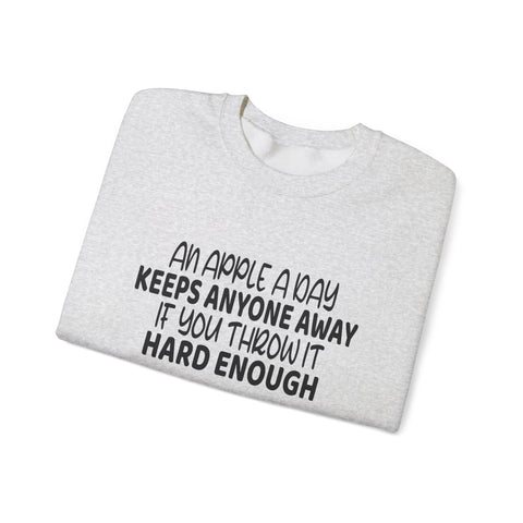 An Apple a Day (Pittsburgh Sarcasm Series) - Heavy Blend™ Crewneck Sweatshirt Sweatshirt - YinzerShop