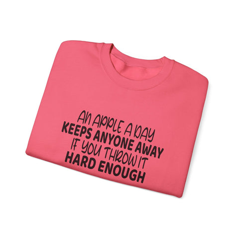 An Apple a Day (Pittsburgh Sarcasm Series) - Heavy Blend™ Crewneck Sweatshirt Sweatshirt - YinzerShop