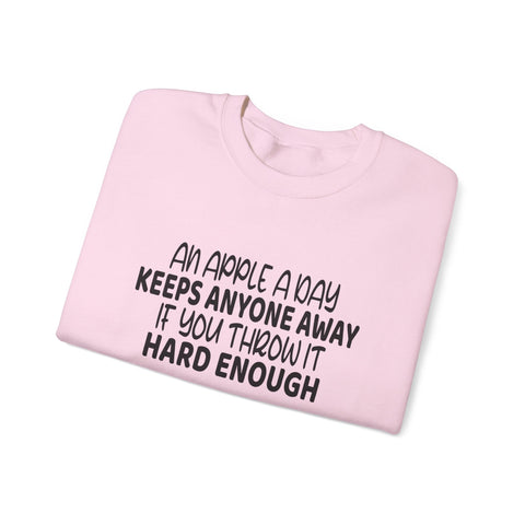 An Apple a Day (Pittsburgh Sarcasm Series) - Heavy Blend™ Crewneck Sweatshirt Sweatshirt - YinzerShop