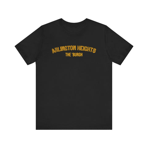 Arlington Heights - The Burgh Neighborhood Series - Unisex Jersey Short Sleeve Tee T-Shirt - YinzerShop