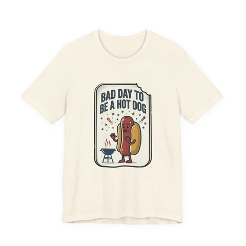 Bad Day to Be a Hot Dog T-Shirt | Fourth of July hot dog humor, Americana BBQ tee T-Shirt - YinzerShop