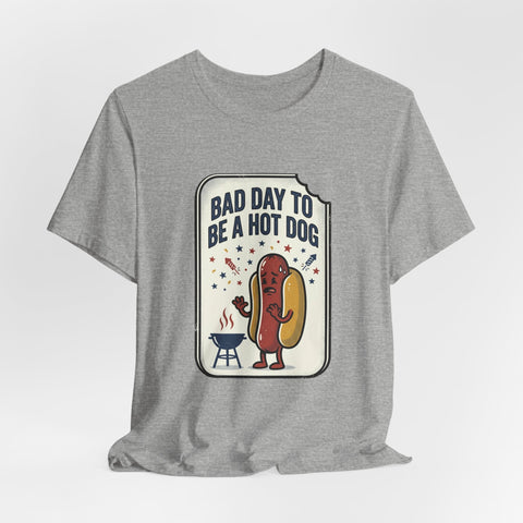 Bad Day to Be a Hot Dog T-Shirt | Fourth of July hot dog humor, Americana BBQ tee T-Shirt - YinzerShop