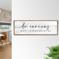 Be Curious Not Judgemental Sign | Inspirational Quote Sign | Modern Farmhouse Decor | Motivational Home Decor | Office Canvas Wall Art (ETSY) Canvas - YinzerShop