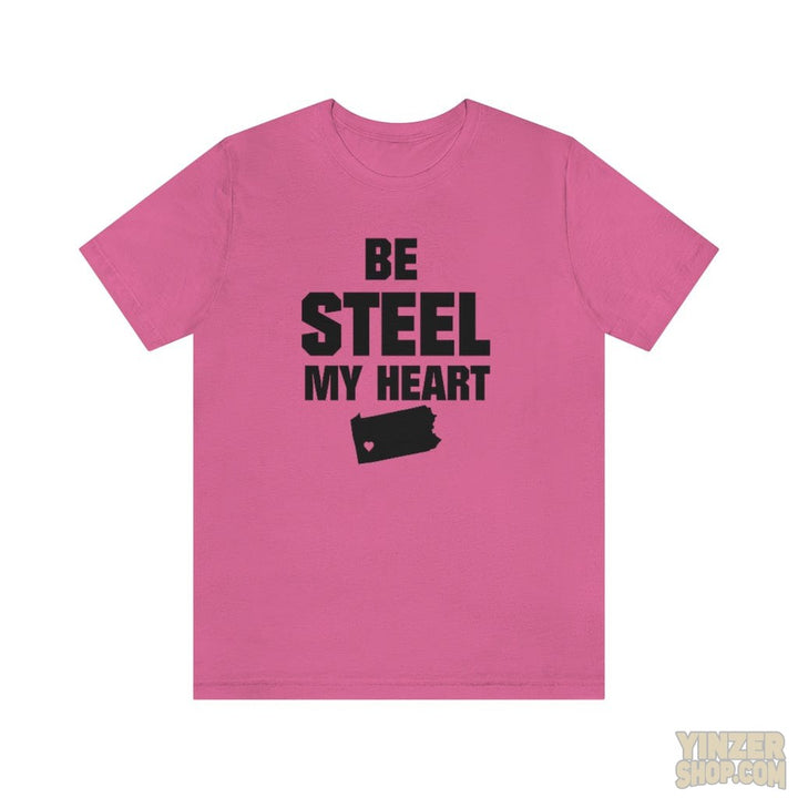 Be Steel My Heart Pittsburgh Short Sleeve T-Shirt T-Shirt Printify Charity Pink S 