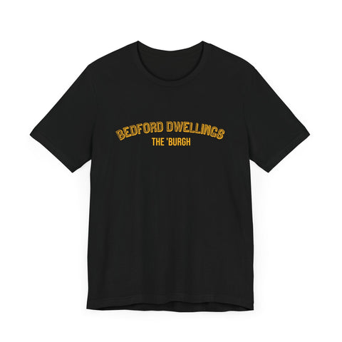 Bedford-Dwellings - The Burgh Neighborhood Series - Unisex Jersey Short Sleeve Tee T-Shirt - YinzerShop