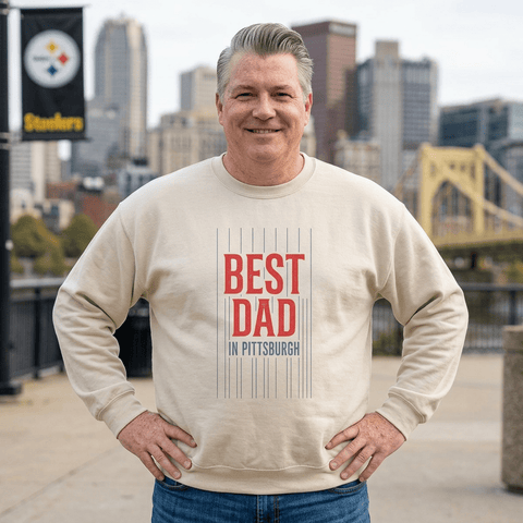 Best Dad in Pittsburgh Sweatshirt | Father’s Day, Retro Typography Sweatshirt - YinzerShop