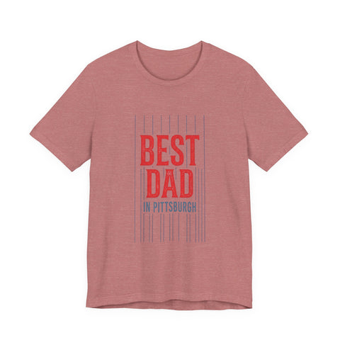 Best Dad in Pittsburgh T-Shirt | Father’s Day Retro Typography T-Shirt - YinzerShop