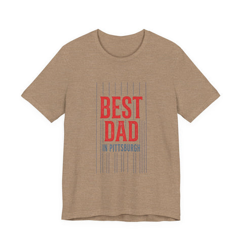 Best Dad in Pittsburgh T-Shirt | Father’s Day Retro Typography T-Shirt - YinzerShop