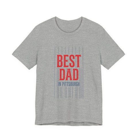 Best Dad in Pittsburgh T-Shirt | Father’s Day Retro Typography T-Shirt - YinzerShop