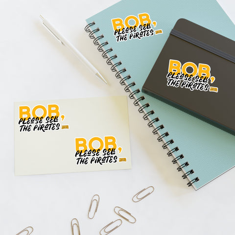 Bob Nutting Please Sell the Pittsburgh Pirates Team Stickers - Sheet with 4 per sheet Paper Products - YinzerShop