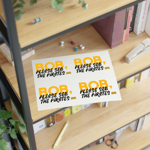 Bob Nutting Please Sell the Pittsburgh Pirates Team Stickers - Sheet with 4 per sheet Paper Products - YinzerShop