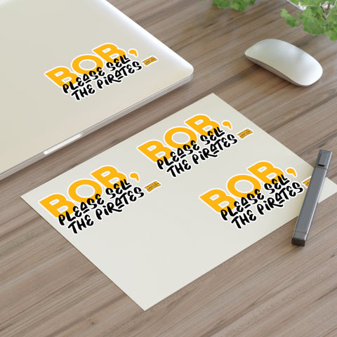 Bob Nutting Please Sell the Pittsburgh Pirates Team Stickers - Sheet with 4 per sheet Paper Products - YinzerShop