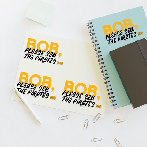 Bob Nutting Please Sell the Pittsburgh Pirates Team Stickers - Sheet with 4 per sheet Paper Products - YinzerShop
