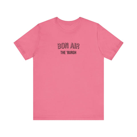 Bon Air - The Burgh Neighborhood Series - Unisex Jersey Short Sleeve Tee T-Shirt - YinzerShop