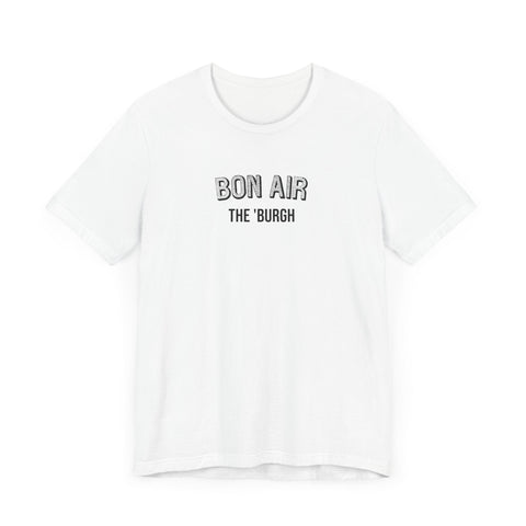 Bon Air - The Burgh Neighborhood Series - Unisex Jersey Short Sleeve Tee T-Shirt - YinzerShop