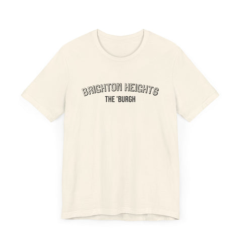 Brighton Heights - The Burgh Neighborhood Series - Unisex Jersey Short Sleeve Tee T-Shirt - YinzerShop