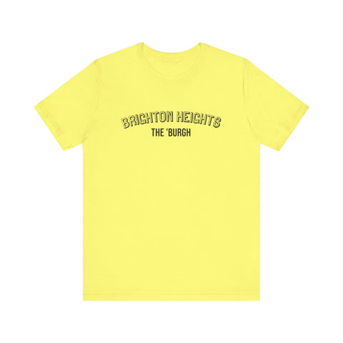 Brighton Heights - The Burgh Neighborhood Series - Unisex Jersey Short Sleeve Tee T-Shirt - YinzerShop