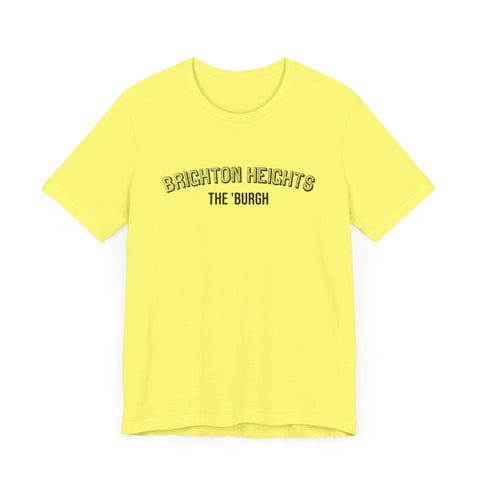 Brighton Heights - The Burgh Neighborhood Series - Unisex Jersey Short Sleeve Tee T-Shirt - YinzerShop