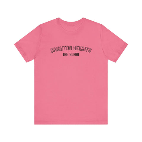 Brighton Heights - The Burgh Neighborhood Series - Unisex Jersey Short Sleeve Tee T-Shirt - YinzerShop