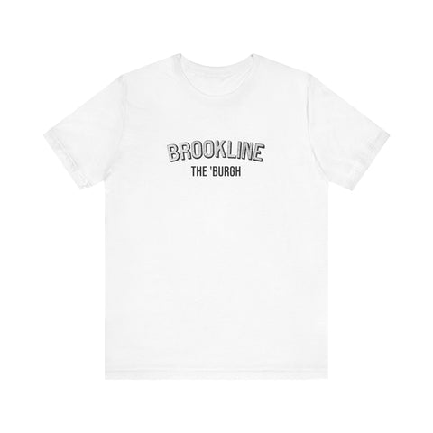 Brookline - The Burgh Neighborhood Series - Unisex Jersey Short Sleeve Tee T-Shirt - YinzerShop