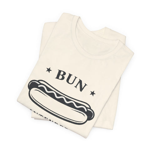 Bun Intended Hot Dog Tee | Fourth of July Patriotic Food Humor T-Shirt - YinzerShop