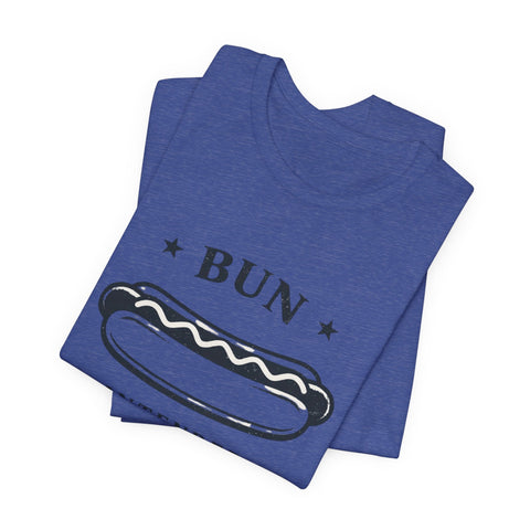 Bun Intended Hot Dog Tee | Fourth of July Patriotic Food Humor T-Shirt - YinzerShop