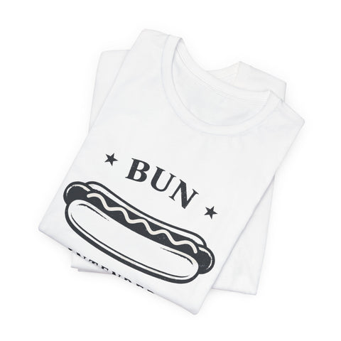 Bun Intended Hot Dog Tee | Fourth of July Patriotic Food Humor T-Shirt - YinzerShop