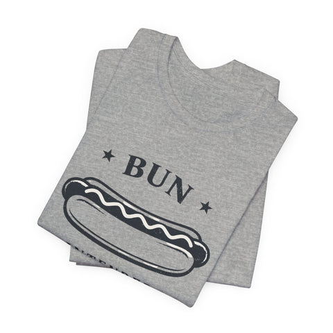 Bun Intended Hot Dog Tee | Fourth of July Patriotic Food Humor T-Shirt - YinzerShop