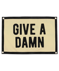 Camp Flag - Give A Damn Cream Black Flag | Oxford Pennant Motivational Decor Camp Flag - YinzerShop