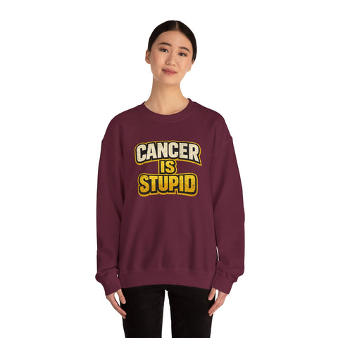 Cancer Awareness Sweatshirt – Cancer Is Stupid Crewneck | Soft Cotton Blend Sweatshirt - YinzerShop