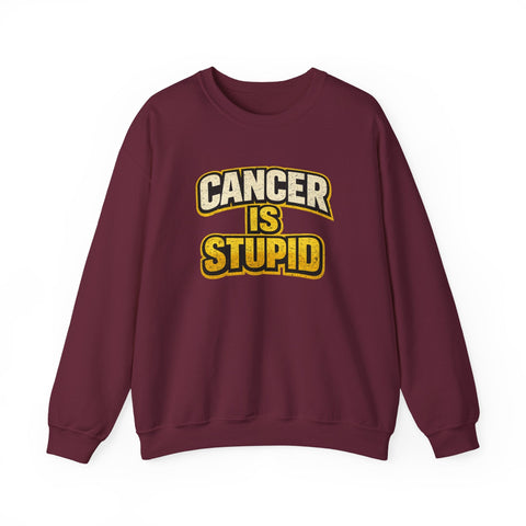 Cancer Awareness Sweatshirt – Cancer Is Stupid Crewneck | Soft Cotton Blend Sweatshirt - YinzerShop